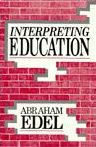 Title: Interpreting Education, Author: Abraham Edel