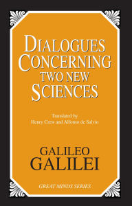 Title: Dialogues Concerning Two New Sciences, Author: Galileo Galilei