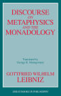 Discourse on Metaphysics and the Monadology