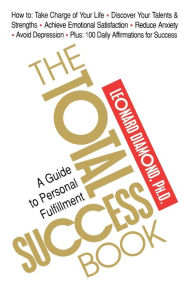 Title: The Total Success Book, Author: Leonard Diamond