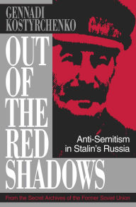 Title: Out of the Red Shadows, Author: Gennadi V. Kostyrchenko