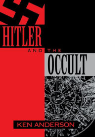 Title: Hitler and the Occult, Author: Ken Anderson