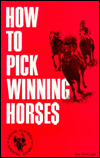 Title: How to Pick Winning Horses, Author: Rockafella