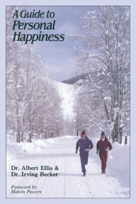 Title: A Guide to Personal Happiness, Author: Albert Ellis Ph D