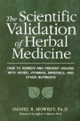 Scientific Validation of Herbal Medicine / Edition 1