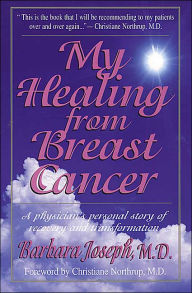 Title: My Healing from Breast Cancer, Author: Barbara Joseph