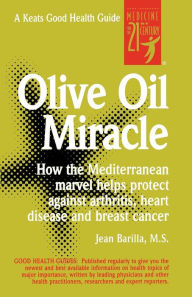 Title: Olive Oil Miracle, Author: Jean Barilla