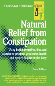 Title: Natural Relief from Constipation, Author: Donna DiMarco