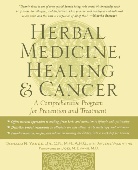 Herbal Medicine, Healing and Cancer / Edition 1