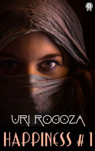 Title: HAPPINESS #1, Author: Uri Rogoza