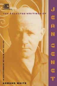 Title: Selected Writings Of Jean Genet, Author: Jean Genet
