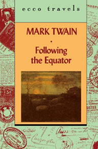 Title: Following The Equator V1, Author: Mark Twain