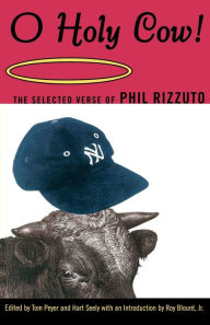 Title: O Holy Cow, Author: Phil Rizzuto