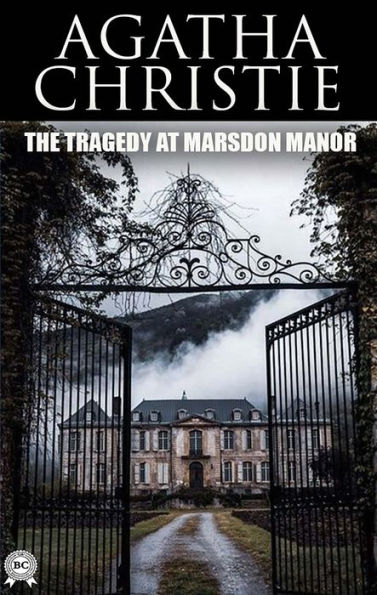 The Tragedy at Marsdon Manor