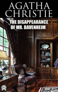 Title: The Disappearance of Mr. Davenheim, Author: Agatha Christie