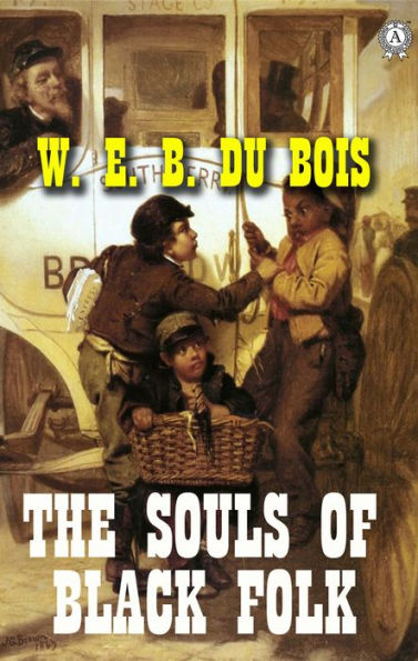 The Souls of Black Folk