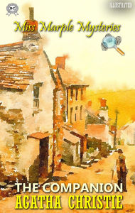 Title: The Companion. Miss Marple Mysteries. Illustrated, Author: Agatha Christie