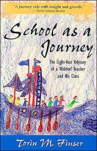 Title: School as a Journey, Author: Torin M Finser Ph.D.