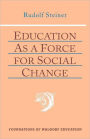 Education As A Force For Social Change