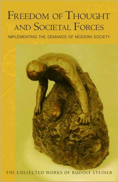 Freedom of Thought and Societal Forces: Implementing the Demands Modern Society