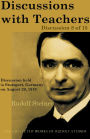 Discussions with Teachers: Discussion 8 of 15: Discussion held in Stuttgart, Germany on August 29, 1919; from The Collected Works of Rudolf Steiner