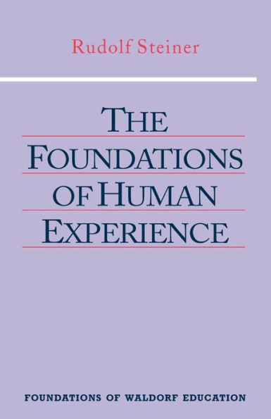 Foundations of Human Experience