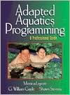 Title: Adapted Aquatics Programming: A Professional Guide, Author: Lepore