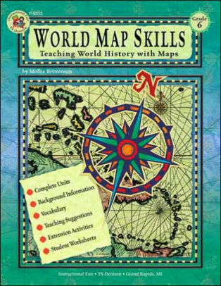 World Map Skills Teaching World History With Maps Grade 6paperback