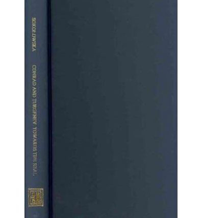 Conrad and Turgenev: Towards the Real