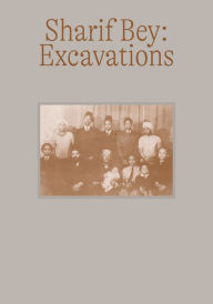 Download epub format books free Sharif Bey: Excavations