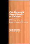 Title: Post-Traumatic Stress Disorder in Children / Edition 1, Author: Spencer Eth MD