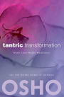 Tantric Transformation: When Love Meets Meditation