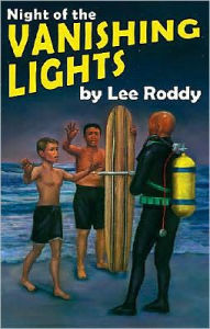 Title: Night of the Vanishing Lights, Author: Lee Roddy