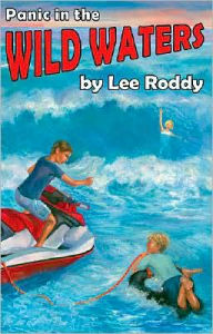 Title: Panic in the Wild Waters, Author: Lee Roddy