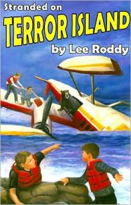 Title: Stranded on Terror Island, Author: Lee Roddy