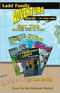 Title: Ladd Family Adventure: Set Two, Books Six to Ten: Mystery of the Wild Surfer/Peril at Pirate's Point/Terror at Forbidden Falls/Eye of the Hurricane/Ni, Author: Lee Roddy