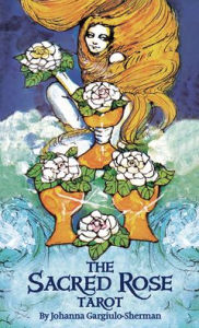 Title: Sacred Rose Tarot, Author: Johanna Gargiulo-Sherman