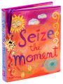 Seize the Moment Little Gift Book