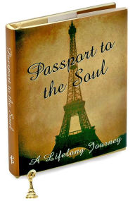Title: Passport to the Soul: A Lifelong Journey Little Gift Book