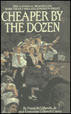 Title: Cheaper by the Dozen, Author: Frank B. Gilbreth