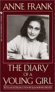 Anne Frank: The Diary Of A Young Girl (Turtleback School & Library Binding Edition)