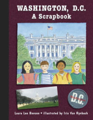 Title: Washington, D.C.: A Scrapbook, Author: Laura Lee Lee Benson