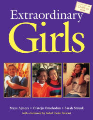 Title: Extraordinary Girls, Author: Maya Ajmera