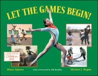 Title: Let the Games Begin!, Author: Maya Ajmera