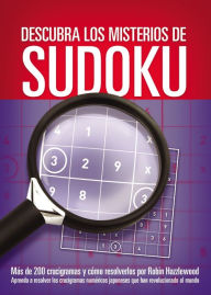 Title: Descubra los misterios de Sudoku, Author: Robin Hazlewood