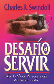 Title: Desafío a servir, Author: Charles R. Swindoll