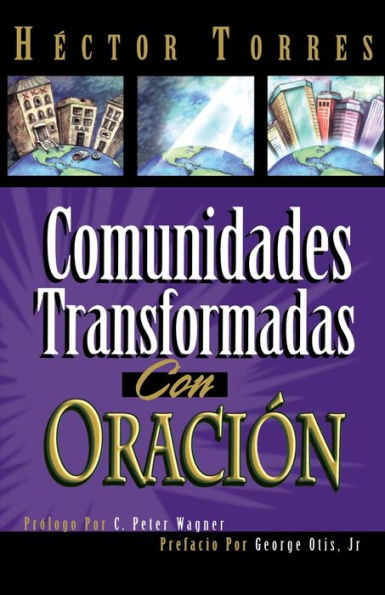 Comunidades transformadas con oración