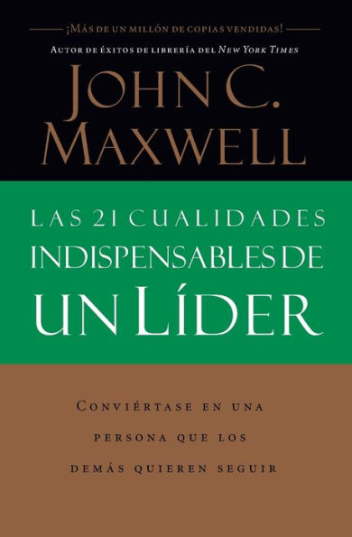 Las 21 cualidades indispensables de un líder