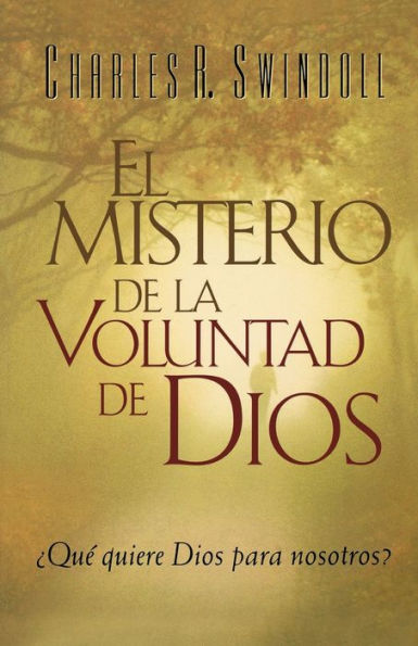 El misterio de la voluntad de Dios