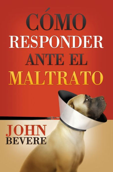 Cómo responder ante el maltrato